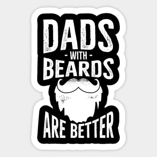 DADS WITH BEARD Sticker